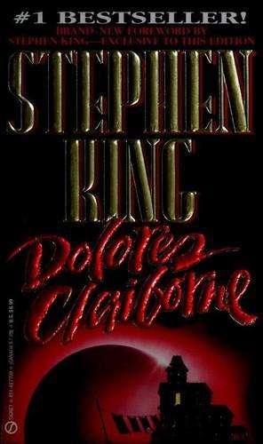 Stephen King, Empty Author: Dolores Claiborne (1993)