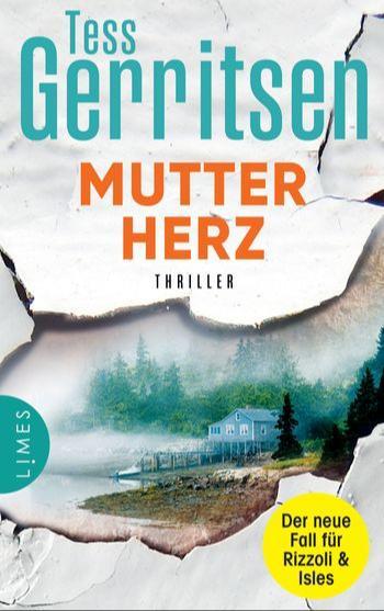Tess Gerritsen: Mutterherz (German language)