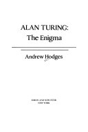 Andrew Hodges: Alan Turing: The Enigma (2014, Penguin Random House)