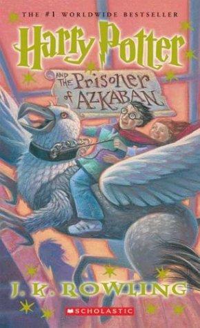 J.K. Rowling: Harry Potter and the Prisoner of Azkaban (Paperback, 2014, Scholastic Inc.)