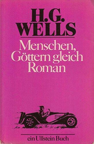 H. G. Wells OG: Menschen, Göttern gleich (Paperback, german language, 1982)