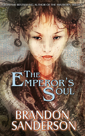 Empty Author: The Emperor's Soul (Paperback, 2012, Tachyon)