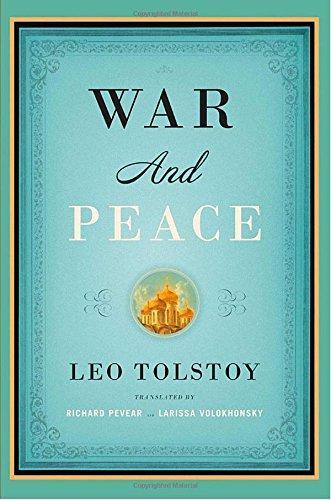 Leo Tolstoy, Larissa Volokhonsky, Richard Pevear: War and Peace (Paperback, 2008, Vintage Classics)