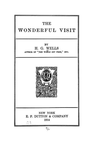H. G. Wells OG: The wonderful visit (1914, Dutton)