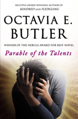Octavia E. Butler OG: Parable of the Talents (Paperback, 1999, Warner Books)