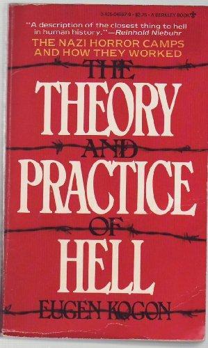 Eugen Kogon: The theory and practice of hell : the German concentration camps and the system behind them (1980)