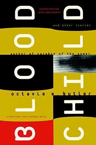 Octavia E. Butler OG: Bloodchild and Other Stories (2005)