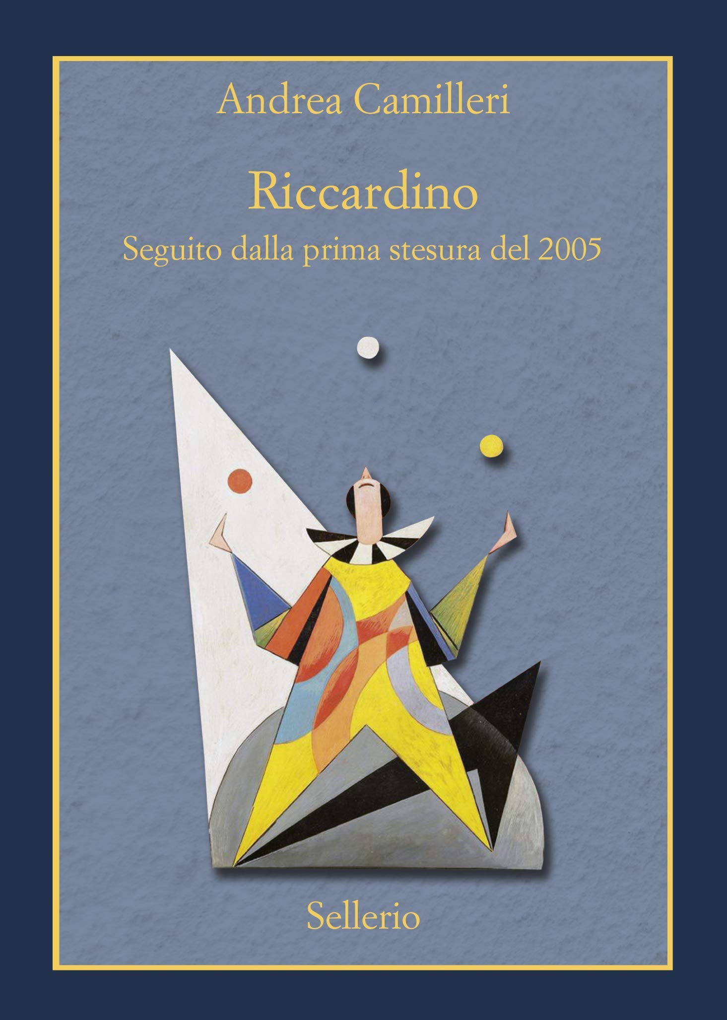 Andrea Camilleri: Riccardino (Hardcover, Italian language, 2020, Sellerio editore)