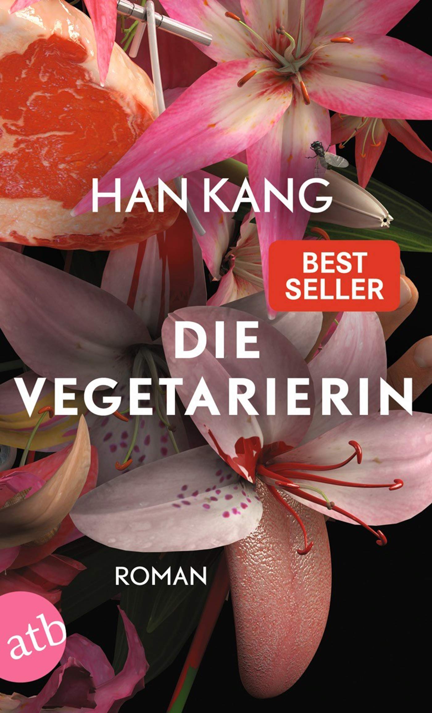 Han Kang: Die Vegetarierin (Paperback, German language, Aufbau Taschenbuch)