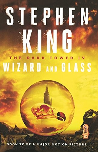 Stephen King, Empty Author: Wizard And Glass (Hardcover, 2016, Turtleback Books)