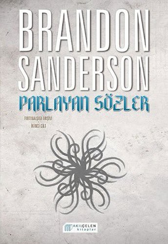 Empty Author: Parlayan Sözler - Firtinaisigi Arsivi Cilt 2 (Paperback, 2016, Akilcelen Kitaplar)