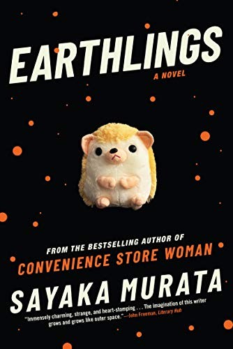 Ginny Tapley Takemori, Sayaka Murata: Earthlings (Hardcover, Grove Press)
