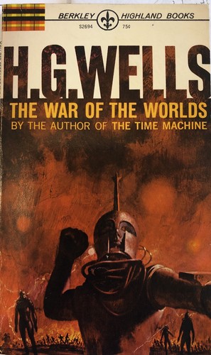 H. G. Wells OG: The War of the Worlds (1964, Berkley Highland Books)
