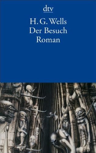 H. G. Wells OG: Der Besuch (2005, DTV Deutscher Taschenbuch)