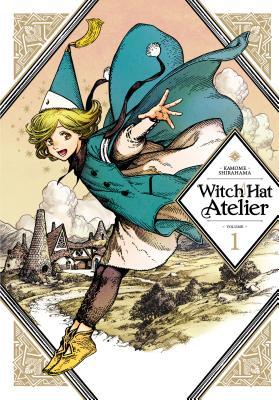 카모메 시라하마: Witch Hat Atelier Vol. 01 (Paperback, 2019, Kodansha Comics)