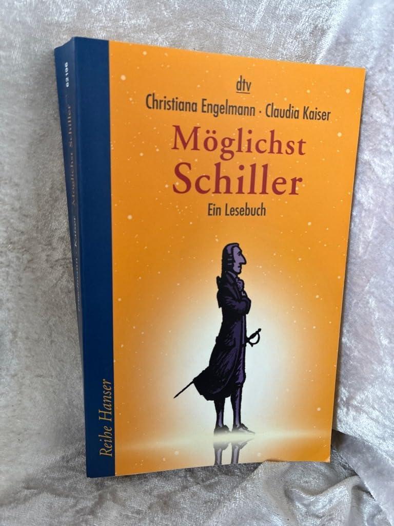 Christiana Engelmann, Claudia Kaiser: Möglichst Schiller (Paperback, german language)