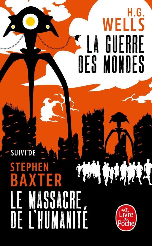 H. G. Wells OG: La guerre des mondes (French language, 2019, Le Livre de poche)