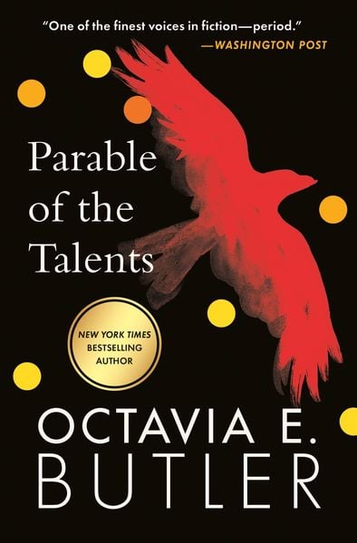 Octavia E. Butler OG: Parable of the Talents (Paperback, 2019, Grand Central Publishing)