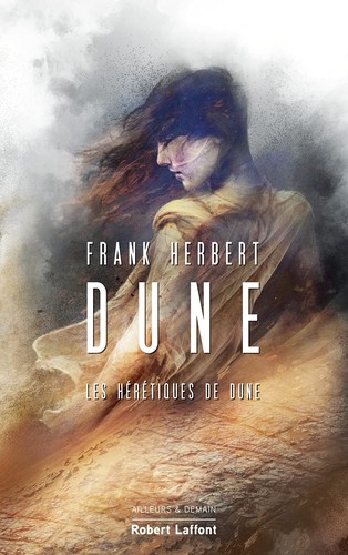 Bill Ransom, Simon Vance, Domingo Santos, Guy Abadia, Frank Herbert: Les Hérétiques de Dune (French language, 2021, Robert Laffont)