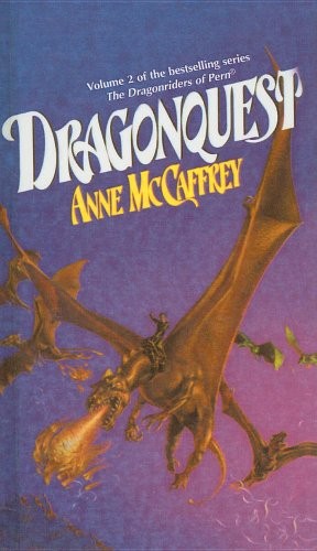 Anne McCaffrey: Dragonquest (Dragonriders of Pern) (Perfection Learning Prebound)